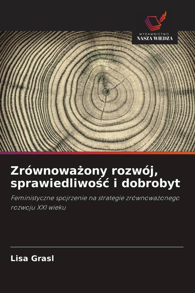 Zrównowaony rozwój, sprawiedliwo i dobrobyt