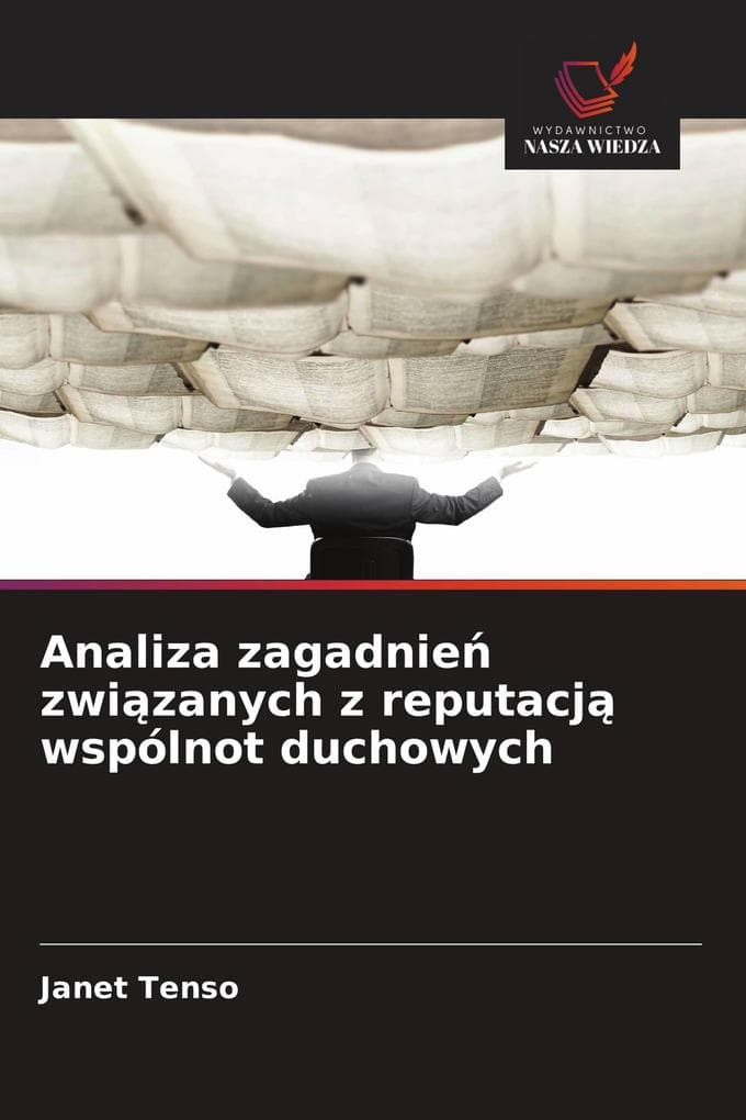 Analiza zagadnie zwizanych z reputacj wspólnot duchowych
