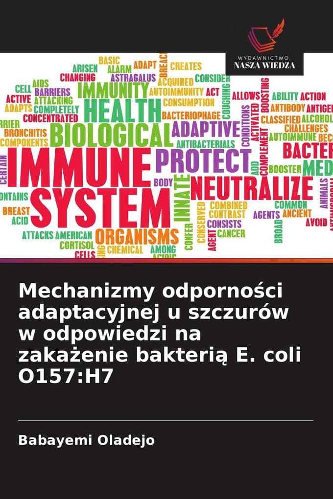 Mechanizmy odpornoci adaptacyjnej u szczurów w odpowiedzi na zakaenie bakteri E. coli O157:H7