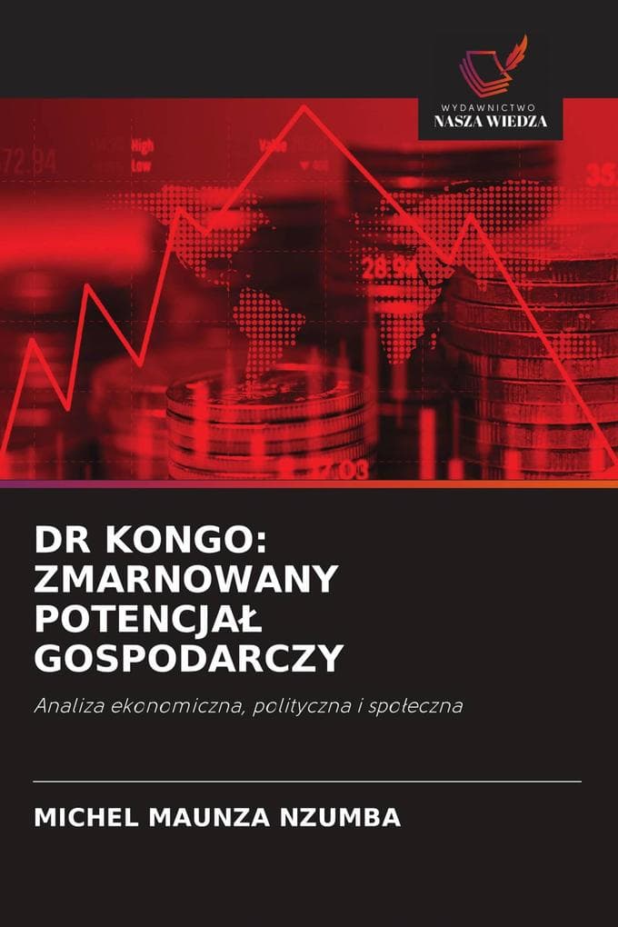 DR KONGO: ZMARNOWANY POTENCJA GOSPODARCZY