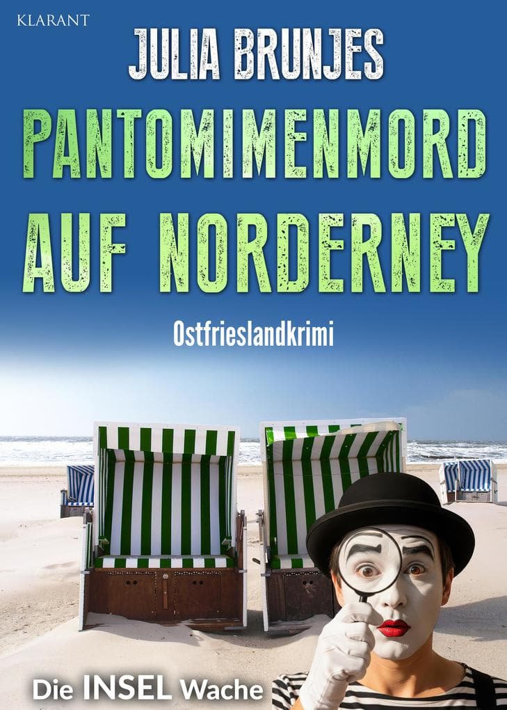 Phantomimenmord auf Norderney. Ostfrieslandkrimi - Norderney Krimi - Inselkrimi
