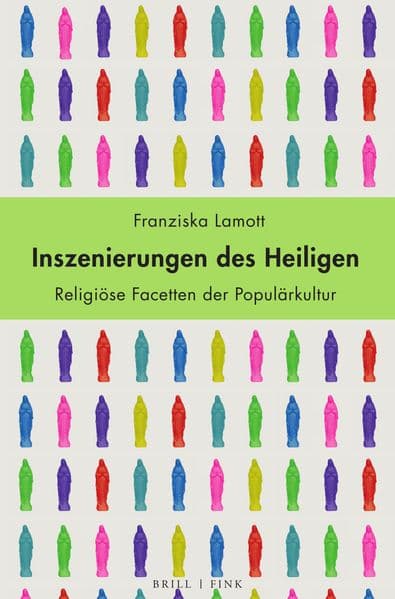 Inszenierungen des Heiligen
