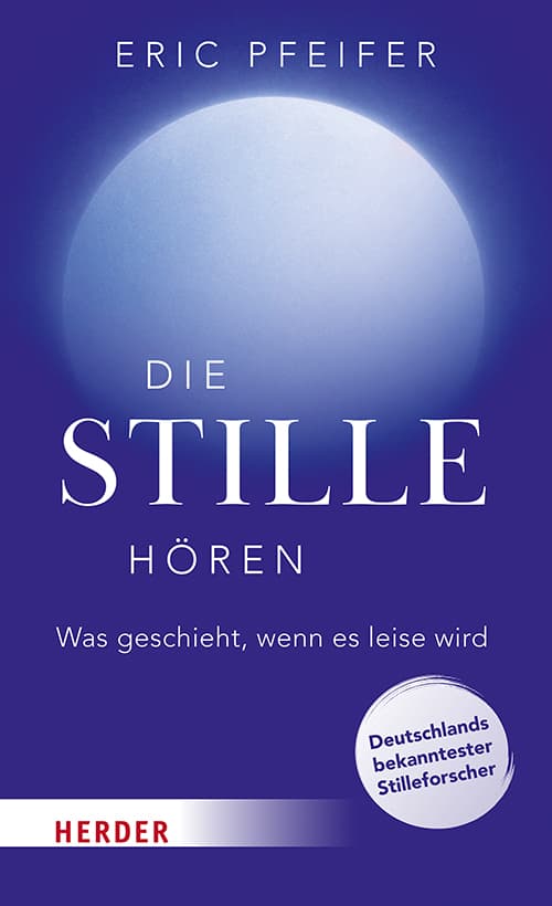 Die Stille hören