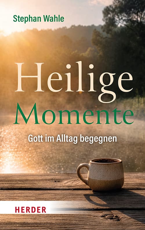 Heilige Momente