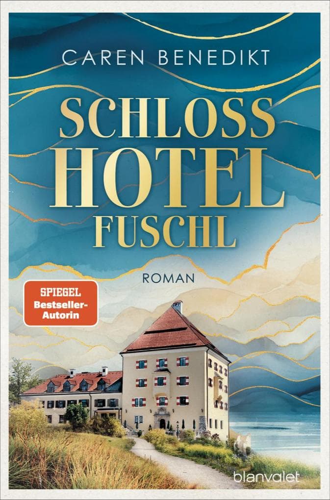 Schlosshotel Fuschl