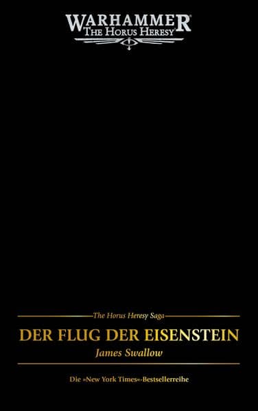 The Horus Heresy Saga - Der Flug der Eisenstein