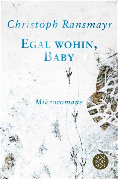 Egal wohin, Baby