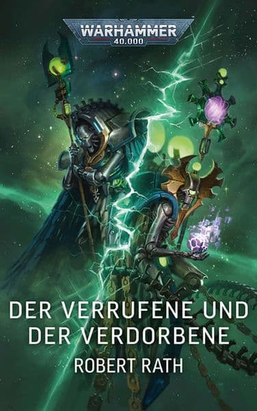 Warhammer 40.000 - Der Verrufene und der Verdorbene