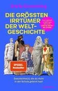 Die größten Irrtümer der Weltgeschichte