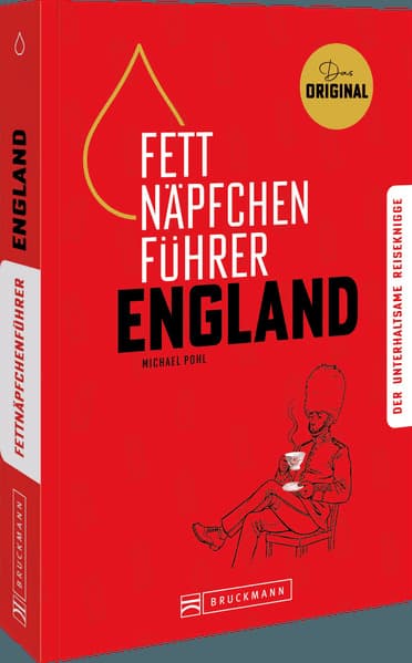 Fettnäpfchenführer England