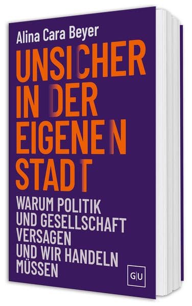 Unsicher in der eigenen Stadt