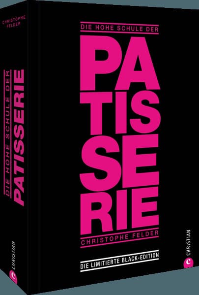 Die hohe Schule der Patisserie