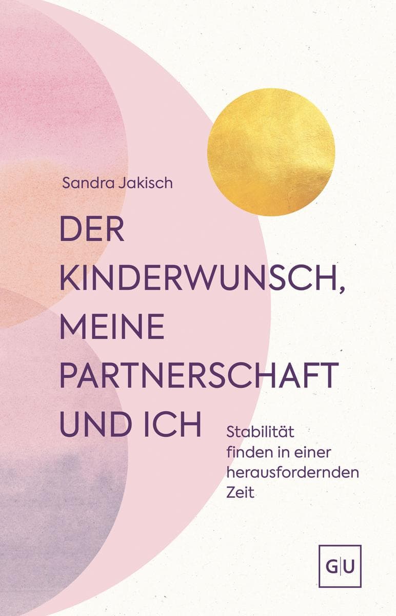 Der Kinderwunsch, meine Partnerschaft und ich