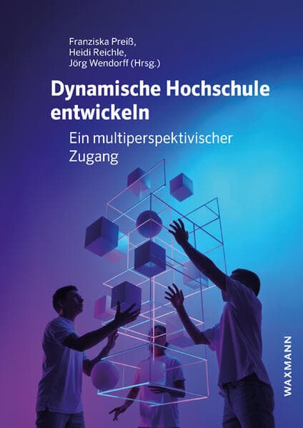 Dynamische Hochschule entwickeln