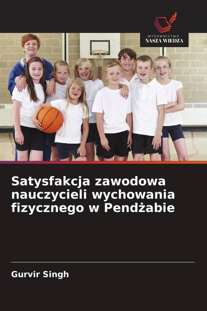 Satysfakcja zawodowa nauczycieli wychowania fizycznego w Pendabie