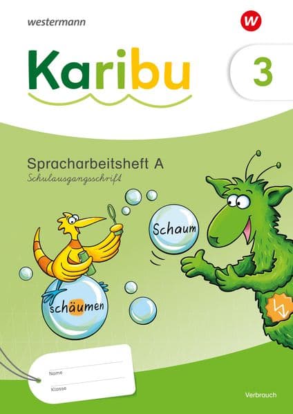 Karibu. Spracharbeitshefte 3 Schulausgangsschrift
