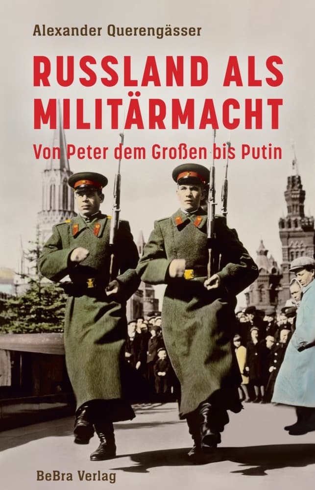 Russland als Militärmacht