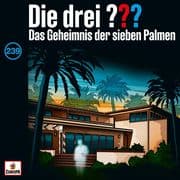 Folge 239: Das Geheimnis der sieben Palmen