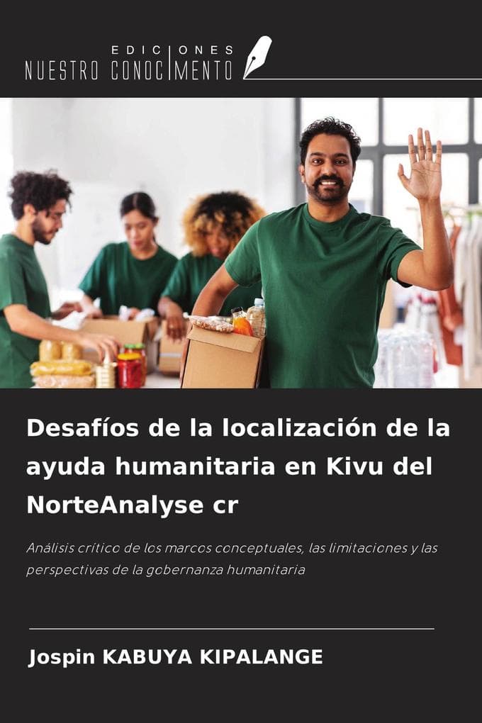 Desafíos de la localización de la ayuda humanitaria en Kivu del NorteAnalyse cr