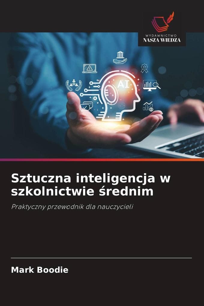 Sztuczna inteligencja w szkolnictwie rednim