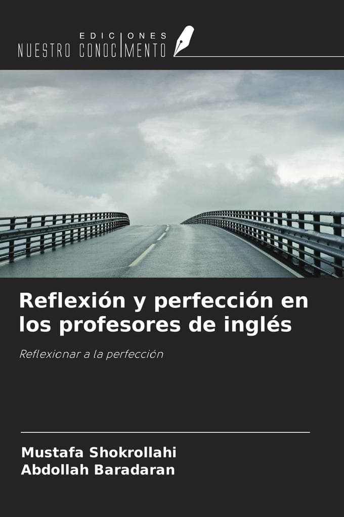 Reflexión y perfección en los profesores de inglés
