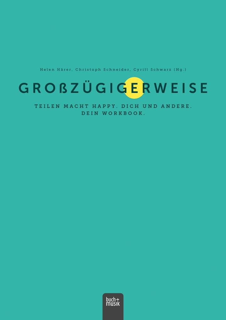 Großzügigerweise
