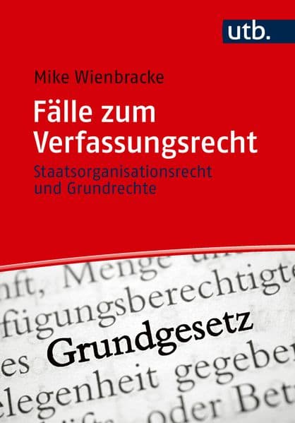 Fälle zum Verfassungsrecht