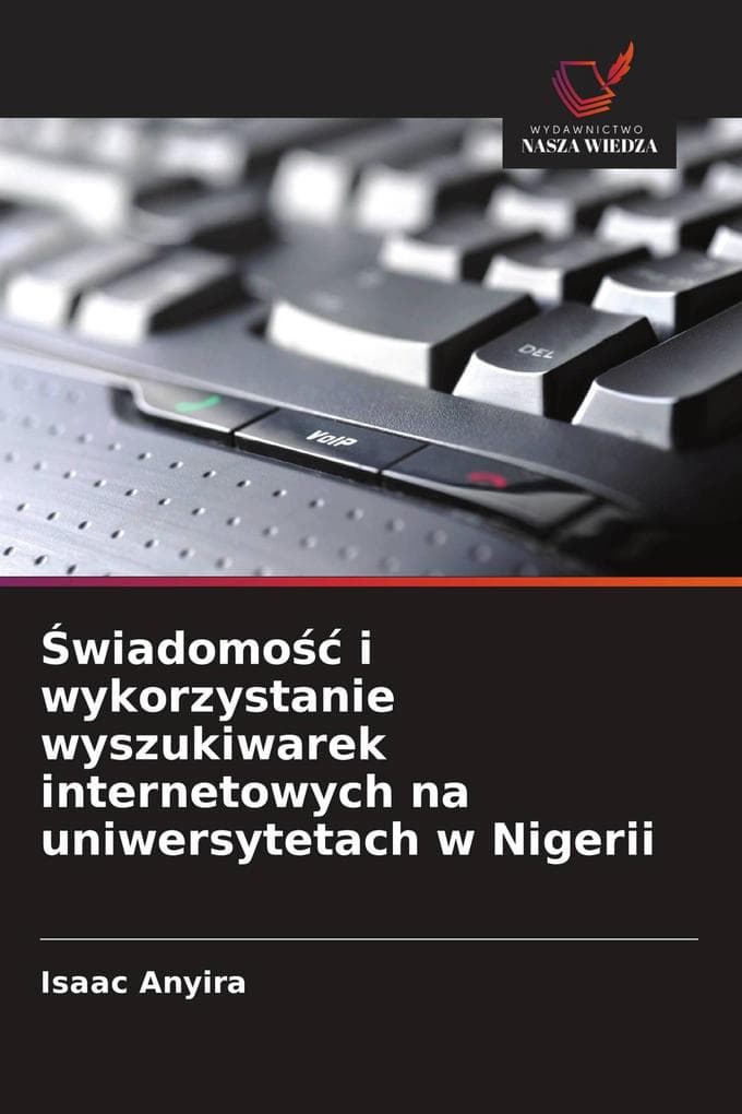 wiadomo i wykorzystanie wyszukiwarek internetowych na uniwersytetach w Nigerii