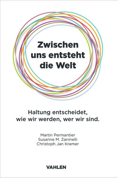 Zwischen uns entsteht die Welt