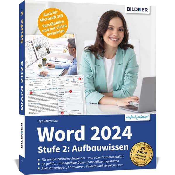 Word 2024 - Stufe 2: Aufbauwissen