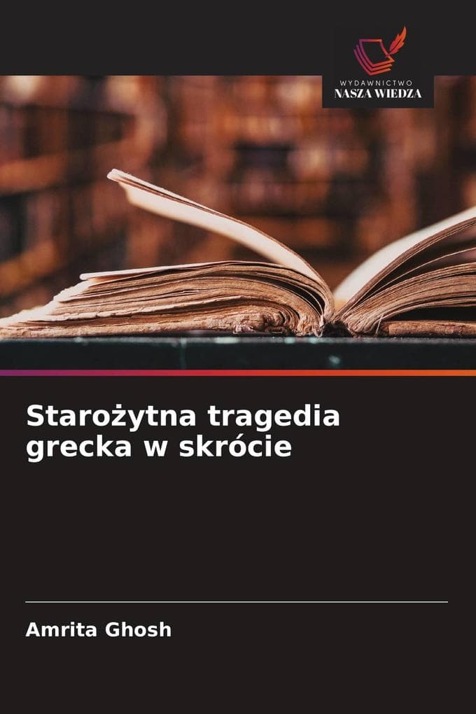 Staroytna tragedia grecka w skrócie