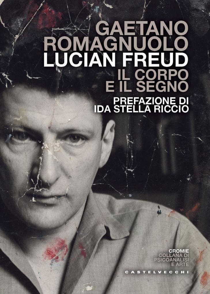 Lucian Freud. Il corpo e il segno