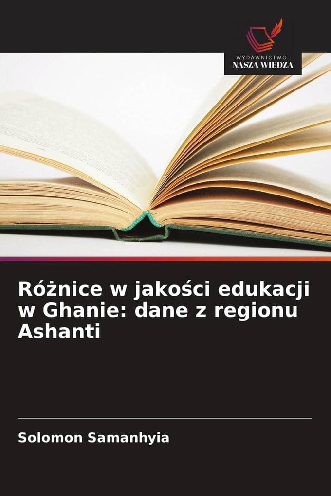 Rónice w jakoci edukacji w Ghanie: dane z regionu Ashanti