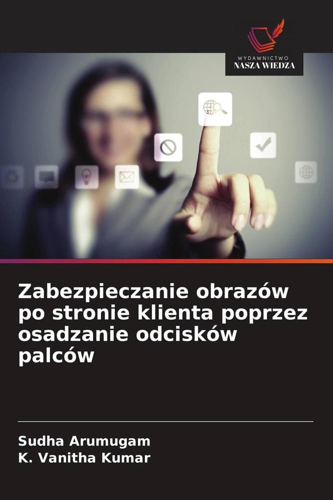 Zabezpieczanie obrazów po stronie klienta poprzez osadzanie odcisków palców