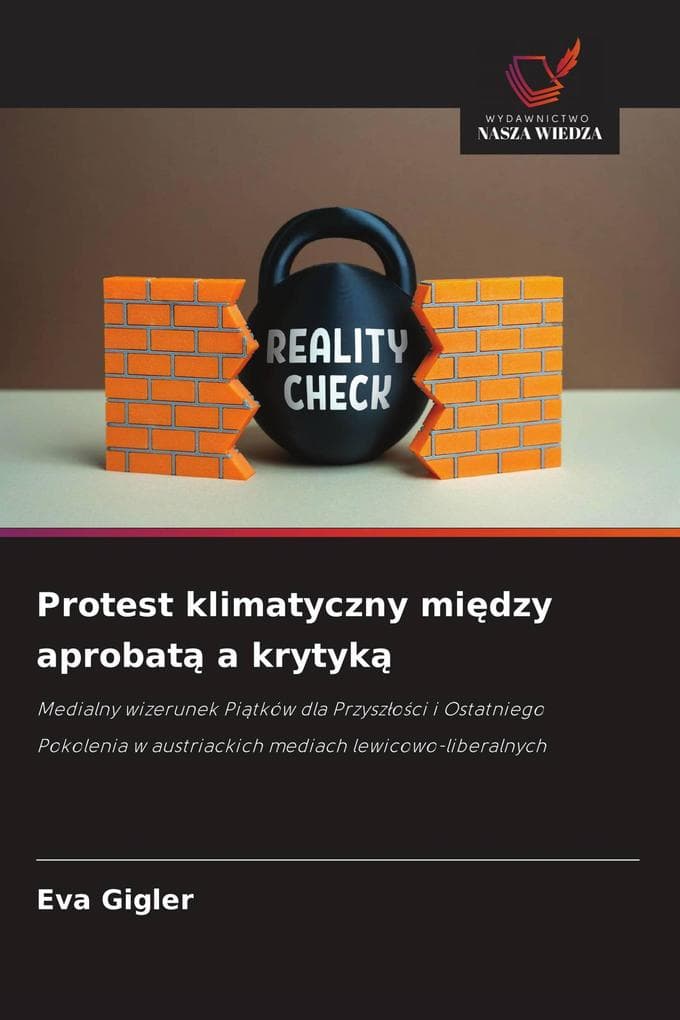Protest klimatyczny midzy aprobat a krytyk
