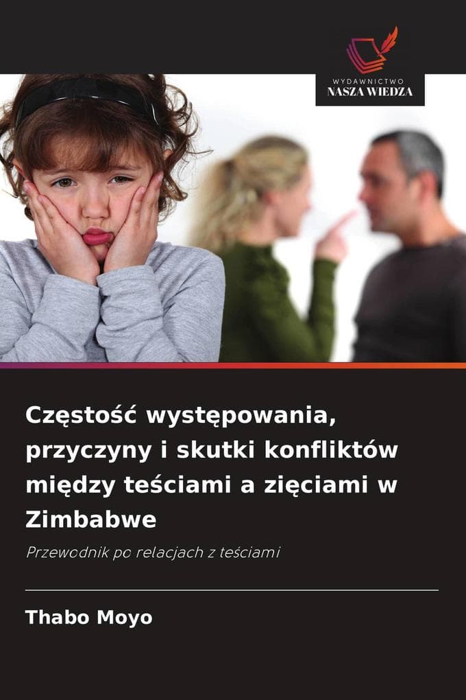 Czsto wystpowania, przyczyny i skutki konfliktów midzy teciami a ziciami w Zimbabwe