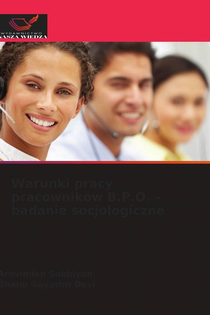 Warunki pracy pracowników B.P.O. - badanie socjologiczne