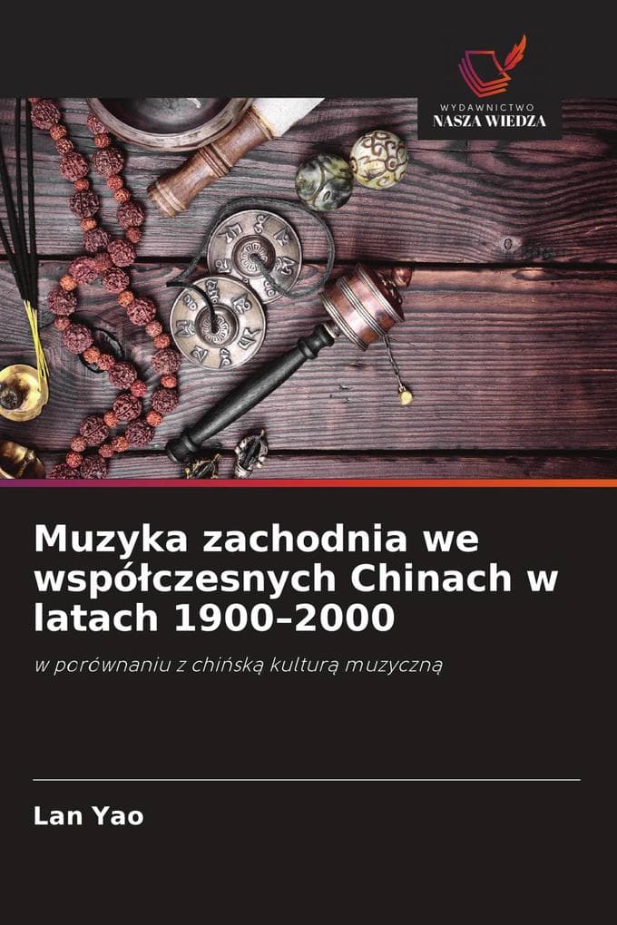 Muzyka zachodnia we wspóczesnych Chinach w latach 1900-2000