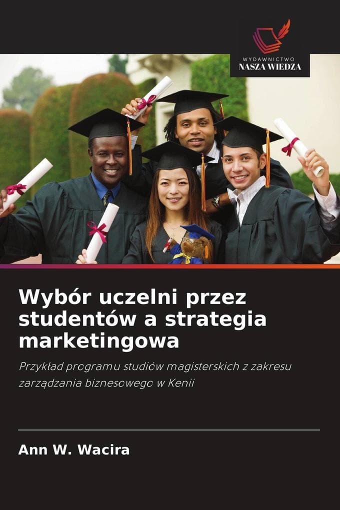 Wybór uczelni przez studentów a strategia marketingowa