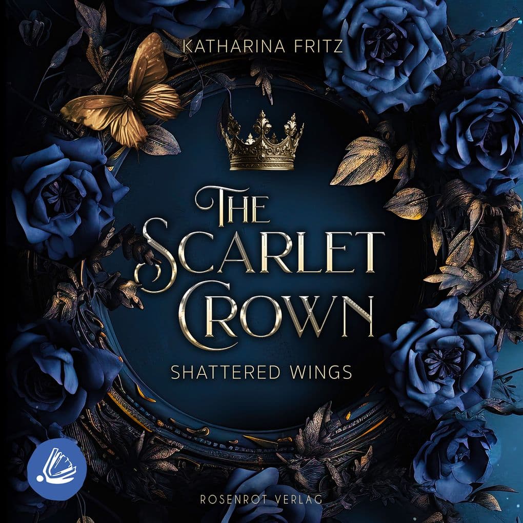 The Scarlet Crown Shattered Wings