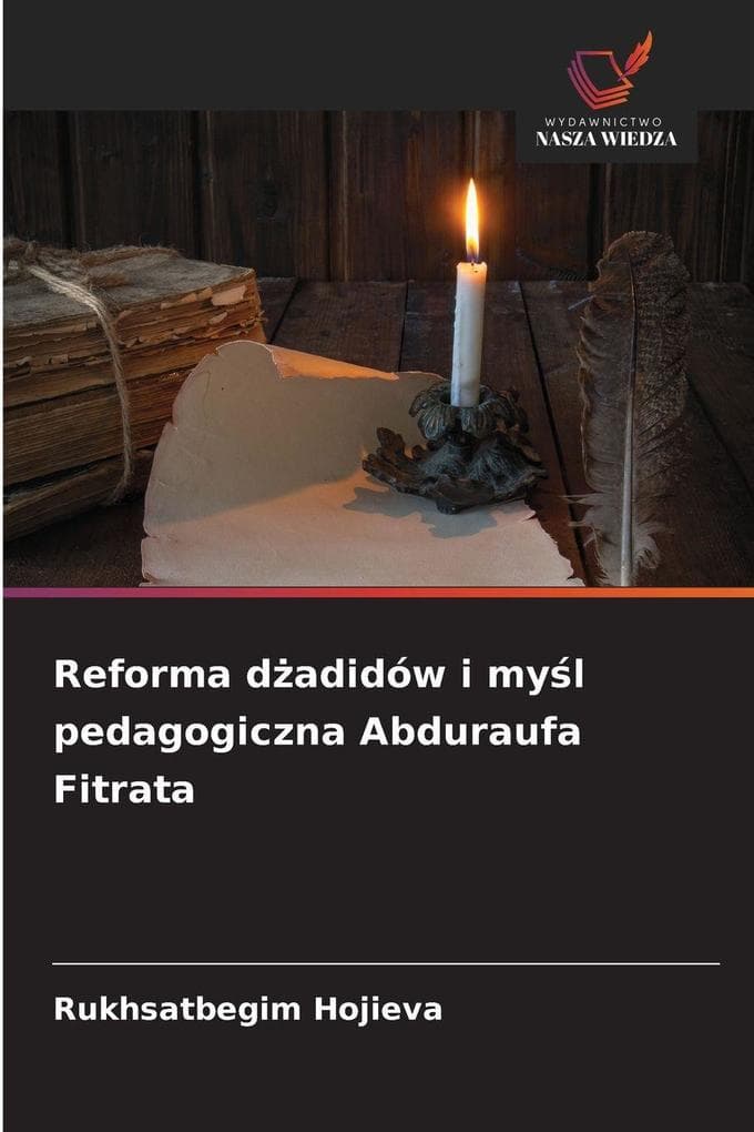 Reforma dadidów i myl pedagogiczna Abduraufa Fitrata