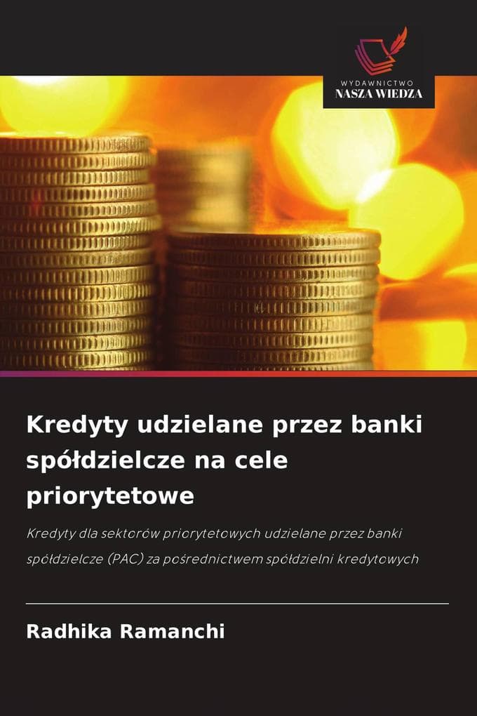 Kredyty udzielane przez banki spódzielcze na cele priorytetowe