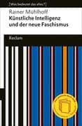 Künstliche Intelligenz und der neue Faschismus