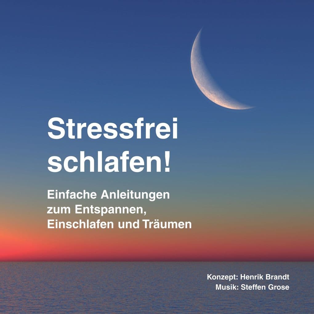 Stressfrei schlafen!
