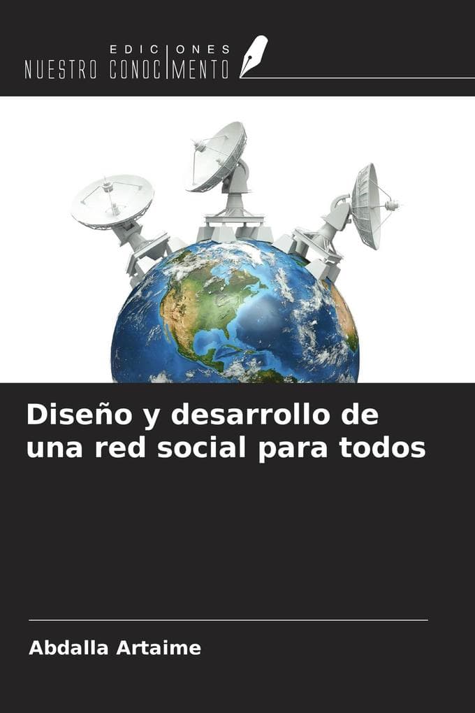 Diseño y desarrollo de una red social para todos