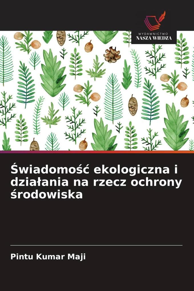 wiadomo ekologiczna i dziaania na rzecz ochrony rodowiska