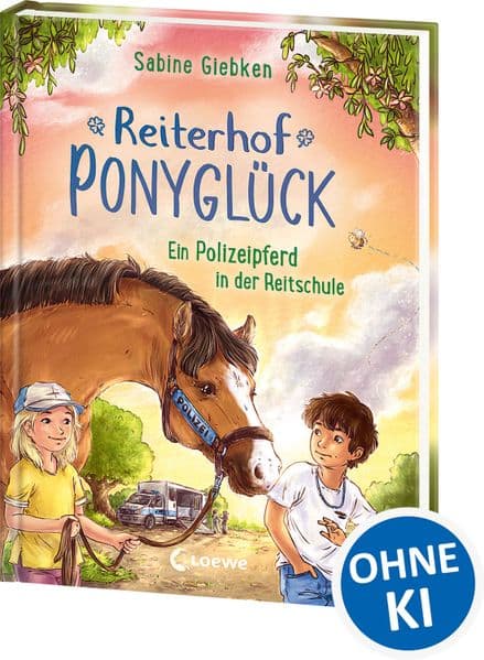 Reiterhof Ponyglück (Band 2) - Ein Polizeipferd in der Reitschule