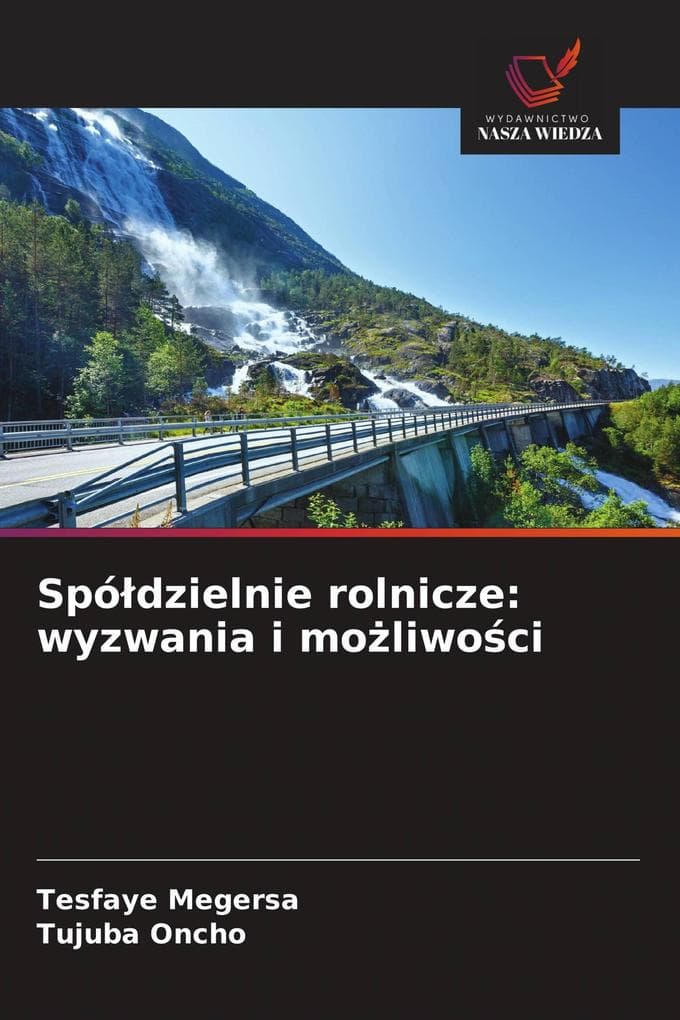 Spódzielnie rolnicze: wyzwania i moliwoci