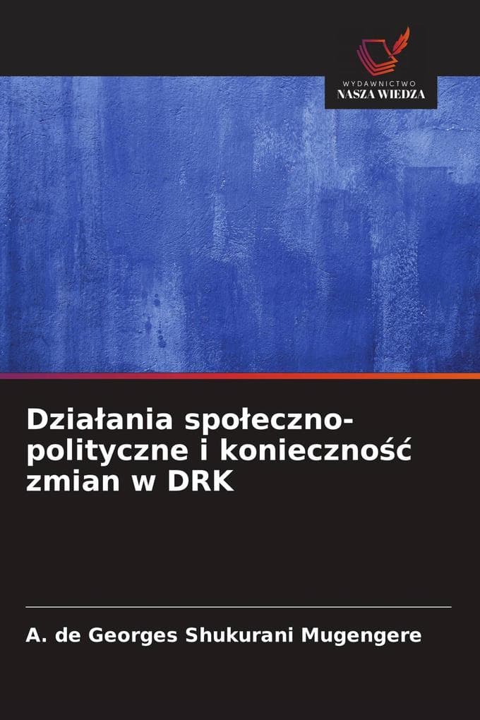 Dziaania spoeczno-polityczne i konieczno zmian w DRK