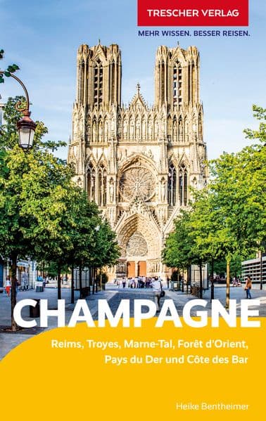 TRESCHER Reiseführer Champagne